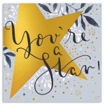 Luxury You're A Star Greeting Card